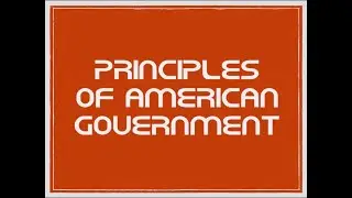 Principles of American Government