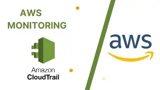 AWS CloudTrail - Understanding How It Works