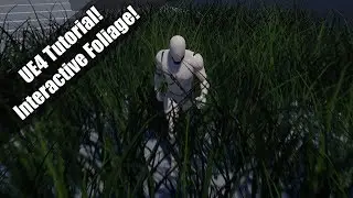 UE4 - Tutorial - Interactive Foliage! (Update in Description)