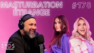Sexe Oral #178 - Les techniques de masturbation étranges avec Jonathan Roberge