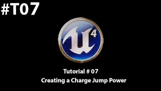 Unreal Engine 4 Blueprints Tutorial  7 - Creating a Charge Jump