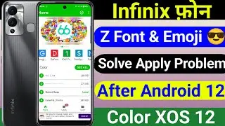 Z Font Apply Problem Solve In Infinix Android 12 | How To Change Font Infinix Any Device