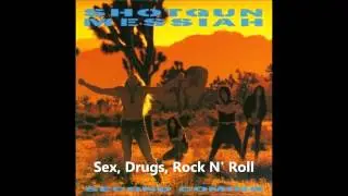 Shotgun Messiah - 
