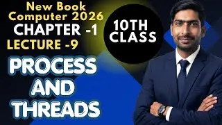 ​What is a Process and Thread? | Class 10 Computer New Course 2026 | OS Concepts