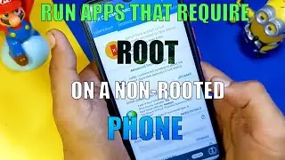 RUN APPS THAT REQUIRE ROOT ON A NON ROOTED ANDROID PHONE