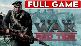 Men of War Red Tide Full Game Walkthrough Longplay