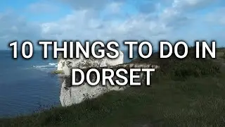 10 Things to do in Dorset