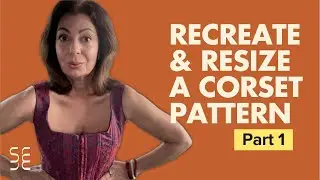 Make A Corset Pattern / Part 1