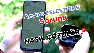 Redmi Airdots Eşleşme Problemi Nasıl Çözülür?