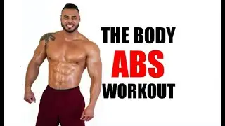 THE BODY ABS WORKOUT (RESULTS IN 2 WEEKS!)