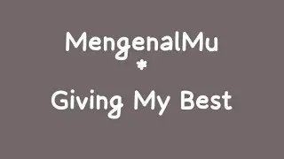 MengenalMu piano tutorial / cover (original version Giving My Best)