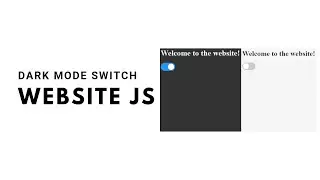 How to make a Dark Mode Switch on a website with HTML, CSS & JS