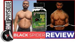 SHOCKING Black Spider 25 Ephedra Fat Burner RESULTS