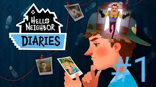 Eski Anılara Dönmek|Hello Neighbor: Diaries (Hello Neighbor: Nicky's Diaries) Part#1