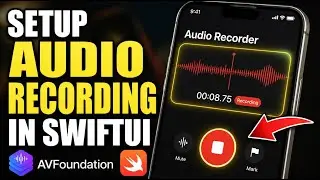 How to setup audio recording with AVFoundation in SwiftUI - Step By Step