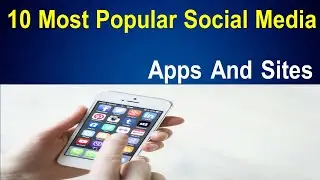10 Most Popular Social Media Apps And Sites Nowadays BEST DATA FOR YOU