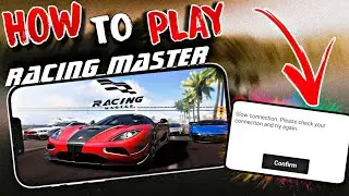 Racing Master - Game Download In (MOBILE) || Racing Master Slow Connection Loading Problem Fix