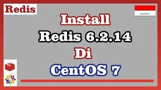 Install Redis 6.2.14 di CentOS 7