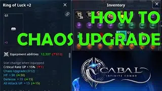 Cabal Infinite Combo SEA - How to Chaos Upgrade