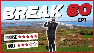 BREAK 80 at the Isle of Purbeck Golf Club | EP1