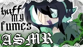 [ASMR] Huff my fumes mortal ! 