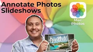 Annotate Slideshows, Photos, and Slides with Text in Photos for Mac