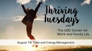 Time and Energy Management