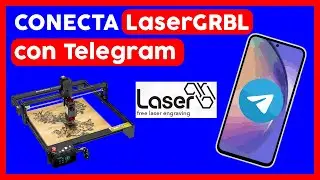 😯🚨 CÓMO conectar LaserGRBL con Telegram | recibe mensajes a tu celular de tu máquina laser