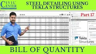 Bill of Quantity || Bill of Material || BOQ in Tekla Structures || BOQ of Steel Structure || Tekla