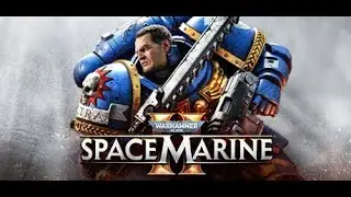 Warhammer 40,000: Space Marine 2 - типа обзор
