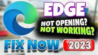 Fix MICROSOFT EDGE Not Opening/Not Responding ✅ Easily Fix EDGE Not Responding in Windows 10/11