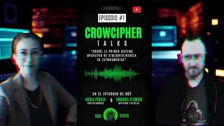 EP#1 | ArgOS, La Revolución de la Ciberinteligencia en LATAM | Emanuel D'Amico | CrowCypher Talks
