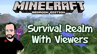 Survival Realm With Viewers! (Bedrock Version)