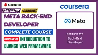 Course 05/08 : Introduction to  Django Web Framework  - Complete Course