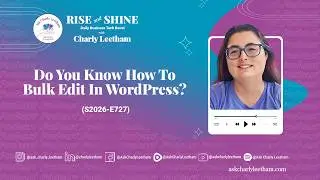 Do You Know How To Bulk Edit In WordPress? (2026/727)
