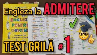Lecţia # 311 – Engleza la ADMITERE ✍️🤓🎓 – rezolvăm împreună TESTE GRILĂ ✅️❌️ – part 1
