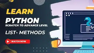 Python tutorial for Beginners | Python List Methods: A Beginner's Guide Volume - 1