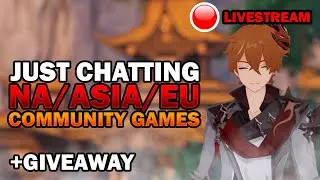 [JUST CHATTING] GENSHIN IMPACT COMMUNITY GAMES +GIVEAWAY | EROTICWALRUSS