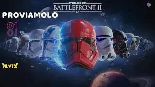 Battlefront II  -  Proviamolo