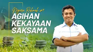 Negara Rahmah 9: Agihan Kekayaan Yang Saksama