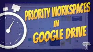 1 Minute Tech Tip- Priority Workspaces in Google Drive