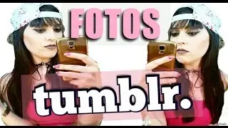 COMO TER FOTOS TUMBLR _ EXPECTATIVA vs REALIDADE| 