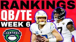 2023 Fantasy Football RANKINGS - TOP 24 QBs & Top 18 TEs for Week 6