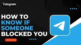 How To Know If Someone Blocked You On Telegram !