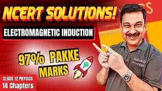 Electromagnetic Induction 🚀 Class 12 Physics NCERT Solutions | 97% Pakke Marks! 🔥 