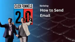How to Send Email Edited in a Workflow in ClickFunnels 2.0
