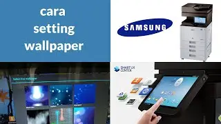 cara setting wallpaper - printer samsung