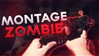 MONTAGE ZOMBIE BO3