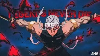Tengen Uzui「AMV」- Legends Never Die