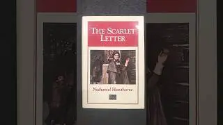 Nathaniel Hawthorne's "The Scarlet Letter" #ScarletLetter #Hawthorne #HesterPrynne #Heroine #Books